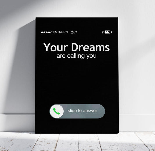 Your Dreams Are Calling You