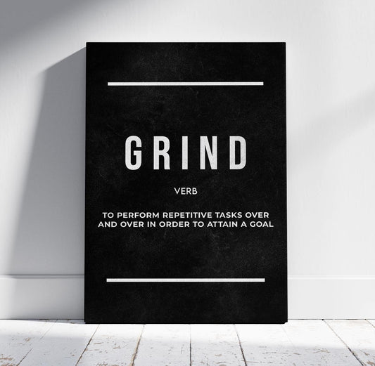 Grind