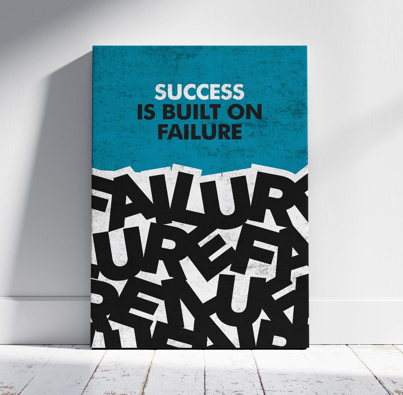 Success Is Built On Failure