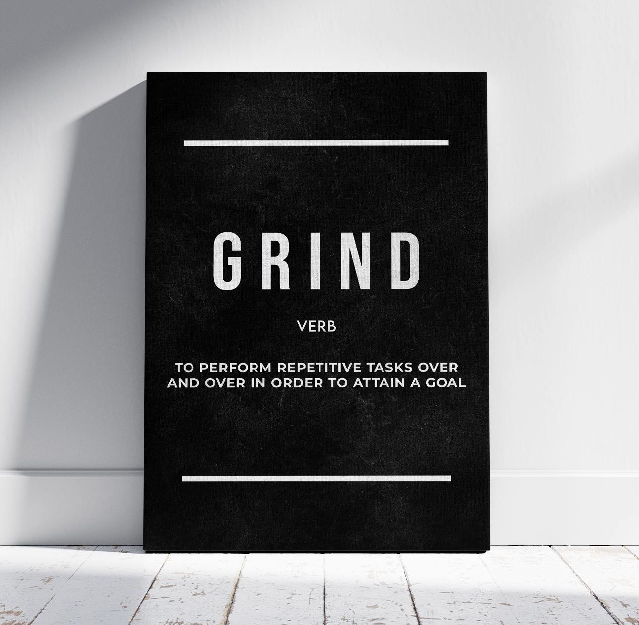 Grind