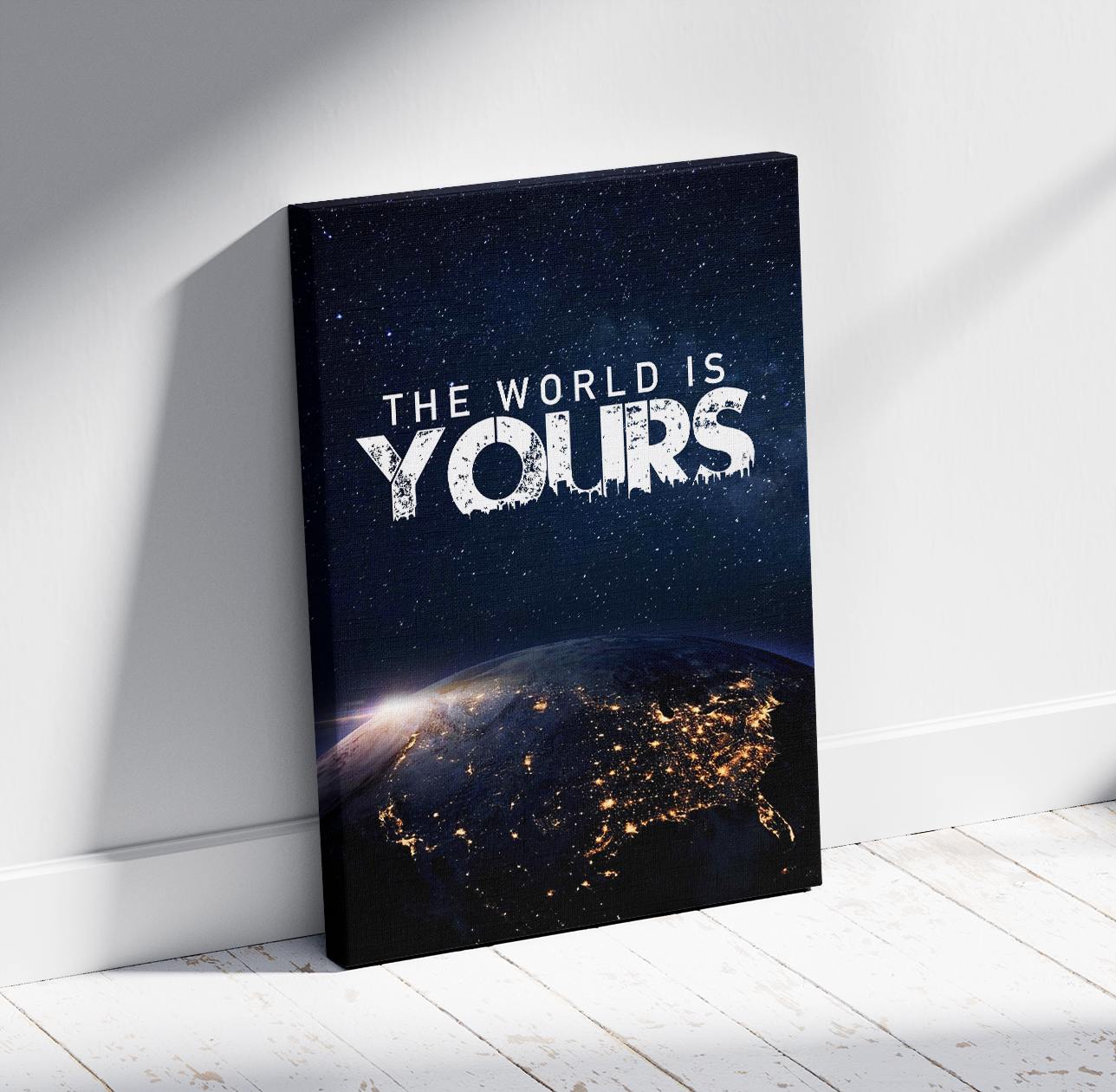The Worlds Is Yours