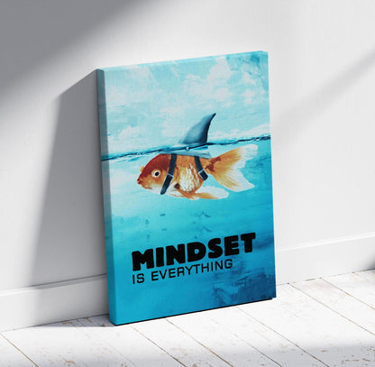 Mindset Is Every Thing
