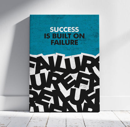 Success Is Built On Failure