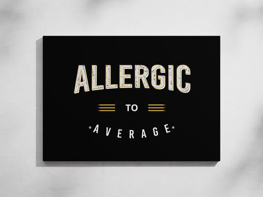Allergic To Average